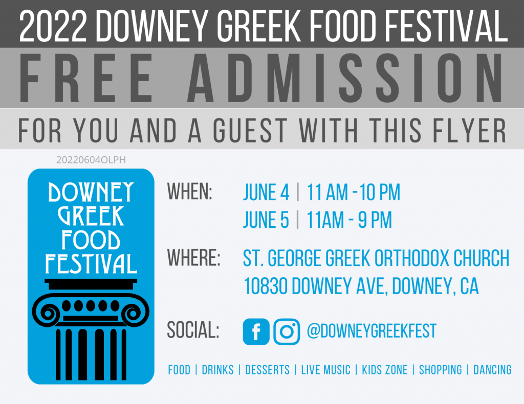 Downey Greek Fest FREE ADMIN OLPH St. Greek Orthodox Church